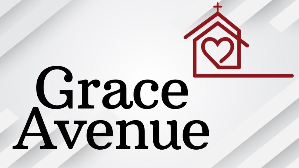 Topic – Grace Avenue – Laura 10-16-22